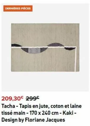 dernières pièces  209,30€ 299€  tacha - tapis en jute, coton et laine tissé main - 170 x 240 cm - kaki-design by floriane jacques  