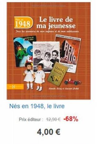 Le livre de  1948  ma jeunesse  Tous les sis de mon enfance et de mon adolescence  urog GOL  اسم له و مال  Nés en 1948, le livre  Prix éditeur: 12,90 € -68%  4,00 € 