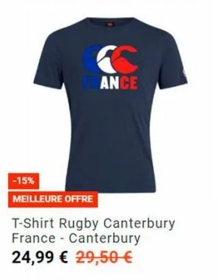 -15%  ance  meilleure offre  t-shirt rugby canterbury france canterbury 24,99 € 29,50 € 