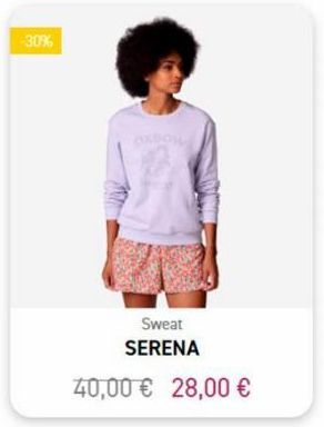 -30%  OXBOW  Sweat SERENA  40,00 € 28,00 € 