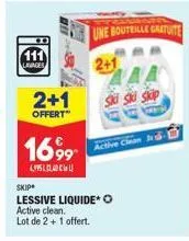 111  lavages  2+1  offert  1699  49954  une bouteille gratuite  ski ski skip  active clean j  skip  lessive liquideo active clean.  lot de 2 + 1 offert. 