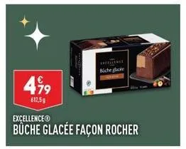 499  612,5g  biche glacie  excellenceⓡ  büche glacée façon rocher 