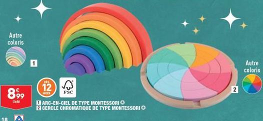 Autre coloris  899  L'  18  1  12 √√  HODS  FSC  ARC-EN-CIEL DE TYPE MONTESSORI Ⓒ  2 CERCLE CHROMATIQUE DE TYPE MONTESSORI  2  Autre  coloris 