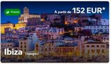 Promo  Ibiza (Espagne)  A partir de 152 EUR*   offre sur Air France