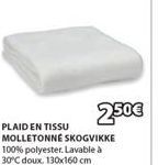 PLAID EN TISSU MOLLETONNÉ SKOGVIKKE 100% polyester. Lavable à 30°C doux. 130x160 cm  2.50€ 