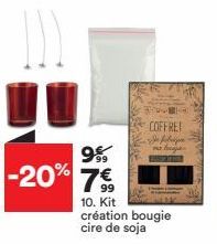 99  -20% 7€  COFFRET Se fabri bunga  99 10. Kit création bougie cire de soja 