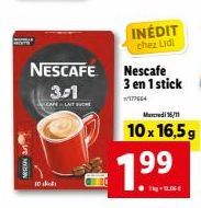 MESON 31  10 dick)  NESCAFE 3,1  CALAT  INÉDIT  chez Lidl  Nescafe 3 en 1 stick  177664  7.99  1kg-ULOG €  