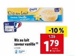 lait ORIGINE FRANCE  Riz au lait  Saveus Vanille  Produit Wala  Riz au lait saveur vanille  Craig  17⁹  -10% 1.99 