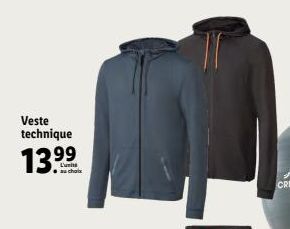 Veste technique  13.99  au choix  