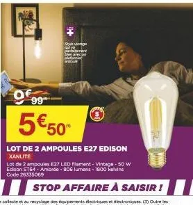 of  99⁰  5€50  style vintage qui va  cutetee platini articl  avec un  lot de 2 ampoules e27 edison xanlite  lot de 2 ampoules e27 led filament- vintage - 50 w edison st64 - ambrée-806 lumens 1800 kelv