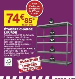 74€85  LE LOT DE 2  ÉTAGÈRE CHARGE  LOURDE  Résistance de 200 kg/tablette 5 plateaux bois-Finition  galvanisée Montage rapide sans vis ni boulons  2 possibilités de montage: étagère et établi  Étagère