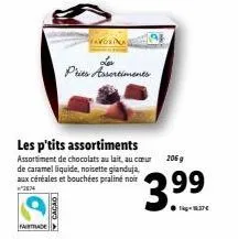 fairtrade  cacao  avorinal  les p'tits assortiments  assortiment de chocolats au lait, au cœur de caramel liquide, noisette gianduja, aux céréales et bouchées praliné noir 2874  pries assortiments  20