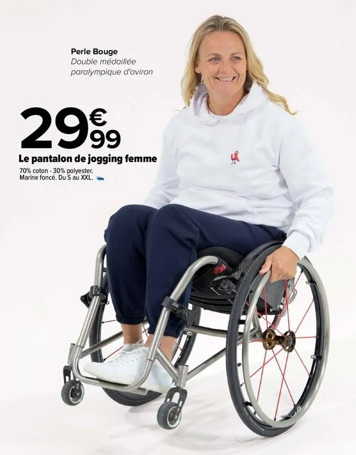 perle bouge double médaillée paralympique d'aviron  €  2999  le pantalon de jogging femme  70% coton - 30% polyester. marine foncé. du s au xxl.  