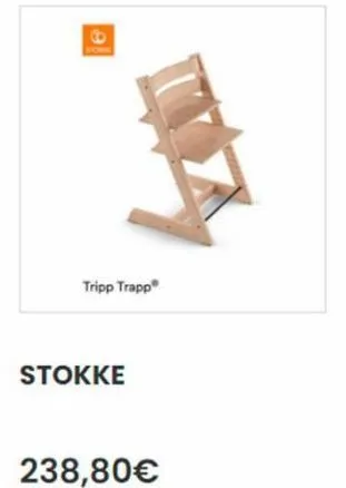 tripp trapp®  stokke  238,80€ 
