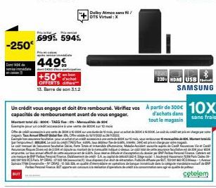 -250€  Dont Mode  BUT  Wi  699% 594$  449€  +50€  OFFERTS  13. Barre de son 3.1.2  :-Mensualid  à une vete de 800  300€ à 5000 ure d  Dolby Atmos sans fil/  DTS Virtual: X  out you can ta  (ADi Mama, 