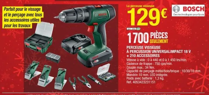 parfait pour le vissage et le perçage avec tous les accessoires utiles pour les travaux  me  #2060 rd  roscil  fr  la perceuse visseuse  129€  dont best ep  1700 pièces  seulement  bosch  des technolo