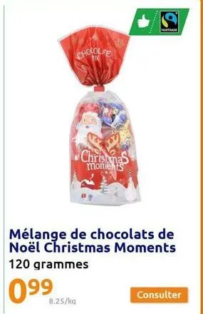 chocole  christmas monients  mélange de chocolats de noël christmas moments 120 grammes  8.25/kg  fairtrade  consulter 