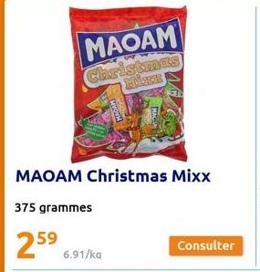 MAOAM Christmas MixH  MAOAM Christmas Mixx  375 grammes  25⁹9  6.91/ka  531  