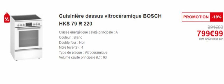 Cuisinière dessus vitrocéramique BOSCH  HKS 79 R 220  Classe énergétique cavité principale: A  Couleur : Blanc  Double four: Non  Nbre foyer(s): 4  Type de plaque: Vitrocéramique  Volume cavité princi