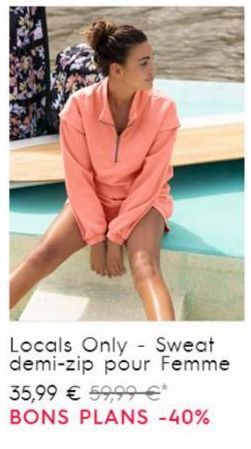 Locals Only Sweat demi-zip pour Femme 35,99 € 59,99 €* BONS PLANS -40% 