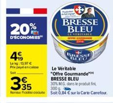 soldes Bresse Bleu
