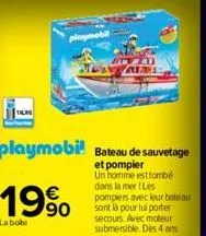 playmobil  playmobil bateau de sauvetage  et pompier un homme est tombé dans la mer les  19%  la bote  att 201 mesan alme  pompiers avec leur bateau sont là pour lui porter secours. avec moteur submer