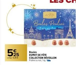 525  lekg: 5.25 €  boules praline  boules esprit de fête collection réveillon praline ou noir, 1 kg. 