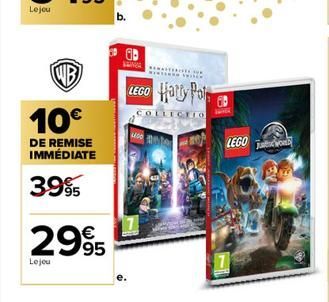 Lejeu  WB  10€  DE REMISE IMMÉDIATE  3995  2995  Lejeu  OB  SANGAT  TWIN  LEGO Harry Pot  COLLECTIO  LEGO J 