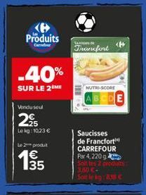 saucisses de Francfort Carrefour