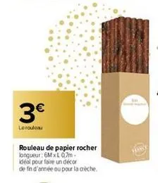 3€  lerouleau  rouleau de papier rocher longueur: 6mxl 0,7m-idéal pour faire un décor  de fin d'année ou pour la crèche 