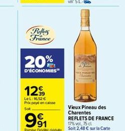 Reflets France  20%  D'ÉCONOMIES™  1299  LeL: 16,52 € Prix payé en caisse Sot 