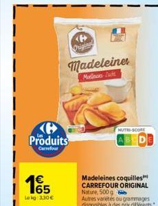 Produits  Carrefour  1€  165  Lokg: 3,30 €  Original  Madeleine  Marlies Zutt  NUTRI-SCORE  Madeleines coquilles™ CARREFOUR ORIGINAL Nature, 500 g  Autres variétés ou grammages disponibles à des prix 