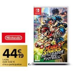 Nintendo  4499  Le jeu dont 0,02 € d'éco-participation  A  MARIE STRIKERS PATTLE LEAGUE FOOTBALL 