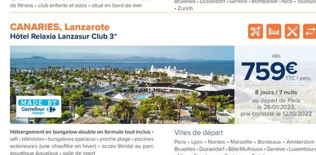 CANARIES, Lanzarote  Hôtel Relaxia Lanzasur Club 3*  MADE BY Carrefour (  voyages  Hébergement en bungalow double en formule tout inclus. wifi. télévision • bungalows spacieux proche plage • piscines 