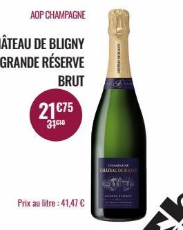 21€75  31.10  Prix au litre : 41,47 €  CHEGY  CHAMPIONE CHATEAU DE BLIGNY 