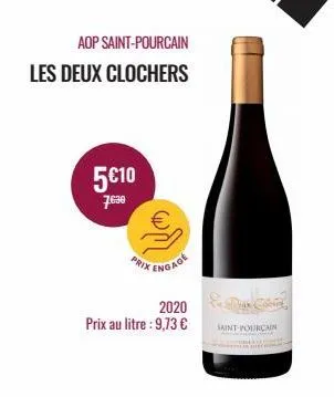 aop saint-pourcain  les deux clochers  5€10  76⁹0  prix  engage  2020 prix au litre : 9,73 €  et com  saint-pourcain 