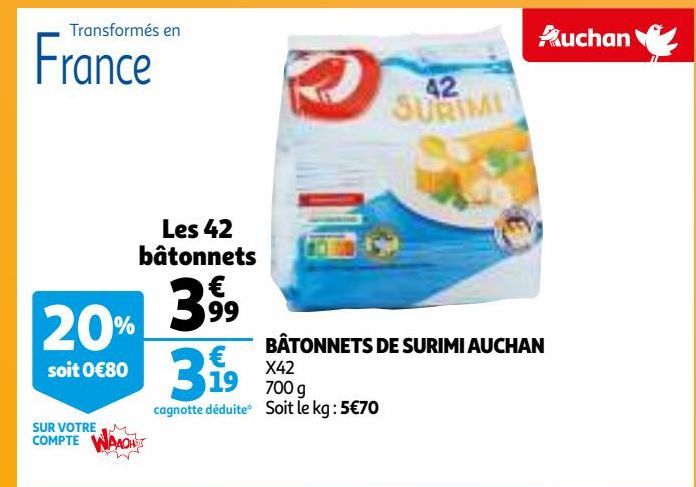 BÂTONNETS DE SURIMI AUCHAN