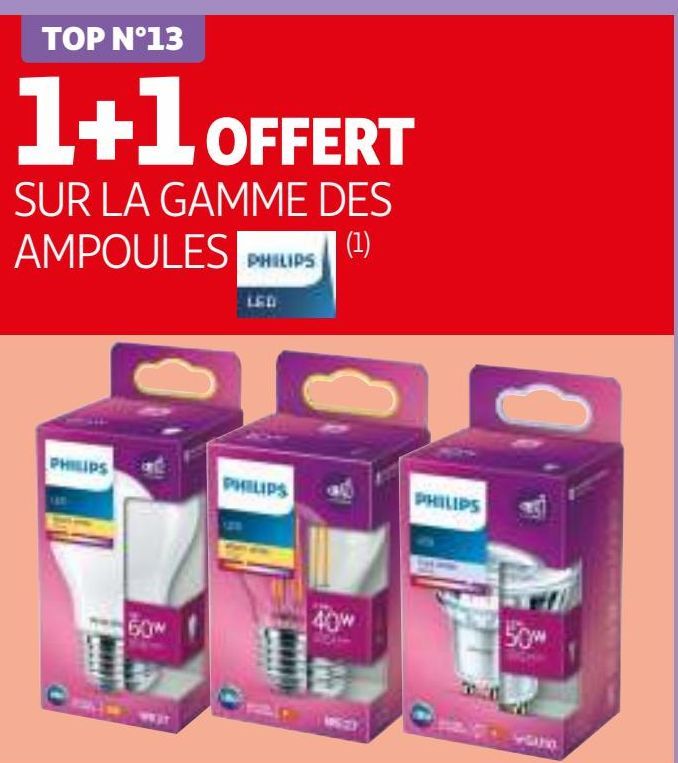 1+1 OFFERT SUR LA GAMME DES AMPOULES