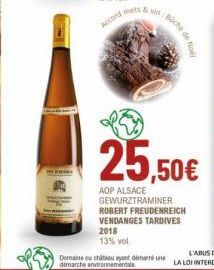 Domaine ou chatu ayant  dimarche environnementale  25,50€  AOP ALSACE GEWURZTRAMINER ROBERT FREUDENREICH VENDANGES TARDIVES  2018 13% vol. 