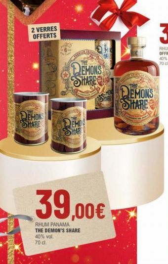 2 VERRES OFFERTS  THE  DEMONS SHARE  P  HUR  THE  DEMONS SHARE  DEMO SHAR  39,00€  RHUM PANAMA  THE DEMON'S SHARE 40% vol.  70 cl.  DEMONS  SHARE 