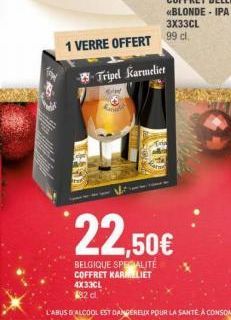 1 VERRE OFFERT  Tripel Karmeliet  22,50€  BELGIQUE SPECIALITE COFFRET KARMELIET  4X33CL 182 cl 