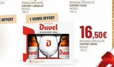 1 verre offert  vel  duvel  -discovery box- duv  16,50€  belgique spécialité coffret duvel  4x33cl  132 dl. 