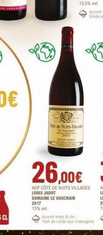 150  2017  13% vol.  es d  Core DE NUITS-VILLA  "La 2017 For  Accord mets & vin  Filet de caille aux chataignes 