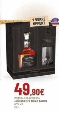 1 verre offert  49,90€  whisky usa bourbon jack daniel's single barrel 47% vol.  70 cl,  