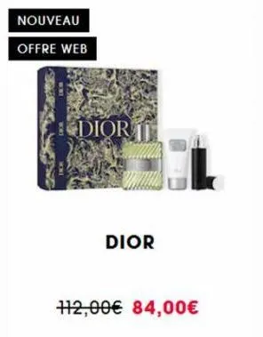 nouveau  offre web  dior  dior  112,00€ 84,00€ 