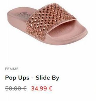 FEMME  Pop Ups - Slide By  50,00 € 34,99 € 