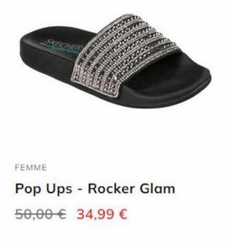 FEMME  Pop Ups Rocker Glam  50,00 € 34,99 €  - 