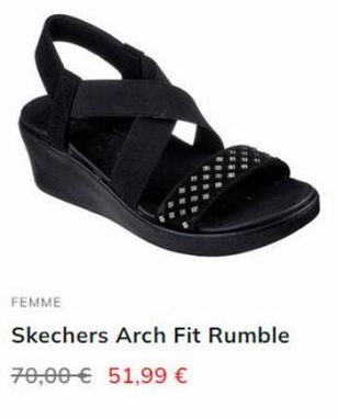 FEMME  Skechers Arch Fit Rumble 70,00€ 51,99 € 