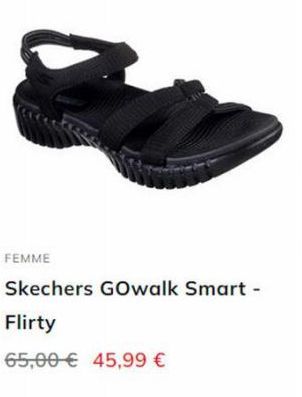 FEMME  Skechers GOwalk Smart -  Flirty  65,00€ 45,99 € 