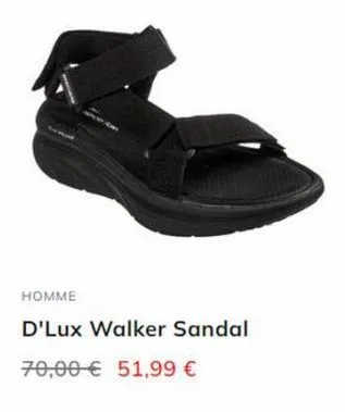 homme  d'lux walker sandal  70,00 € 51,99 € 